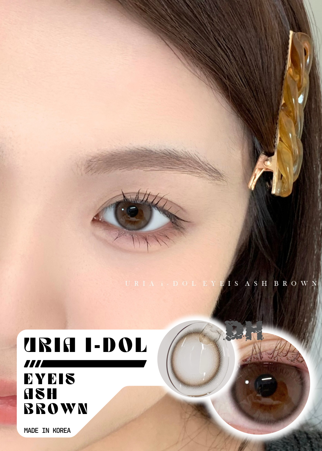 Uria I-dol Eyeis Ash Brown 艾希棕